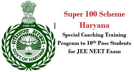 Super 100 Scheme Haryana