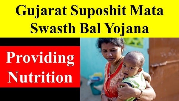Gujarat suposhit mata swasth bal yojana