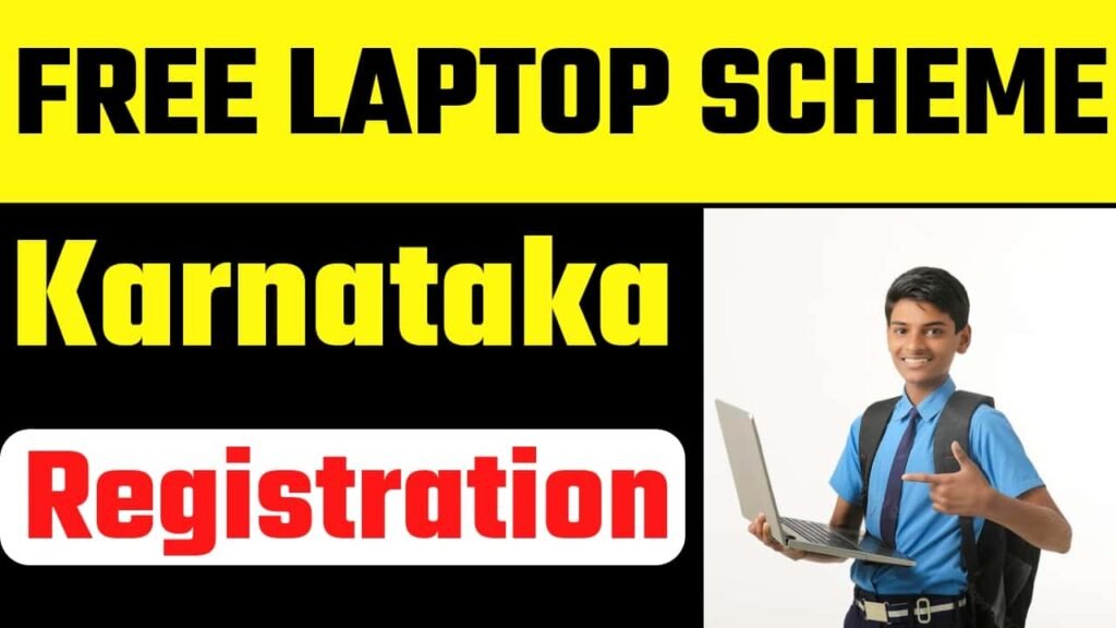 Karnataka Free Laptop Scheme 